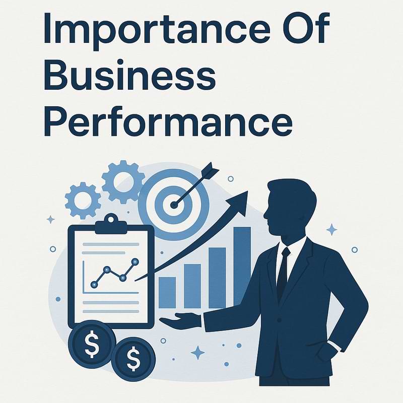 Importance Of Business Performance