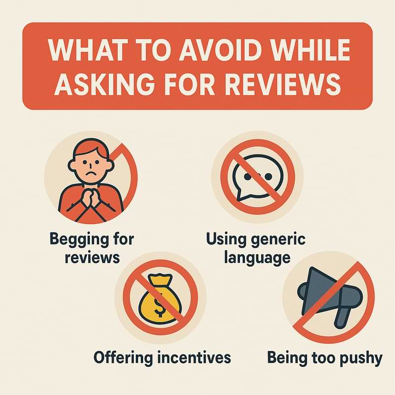 What to Avoid While Asking for Reviews